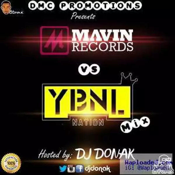 DJ Donak - Mavins vs YBNL Mix